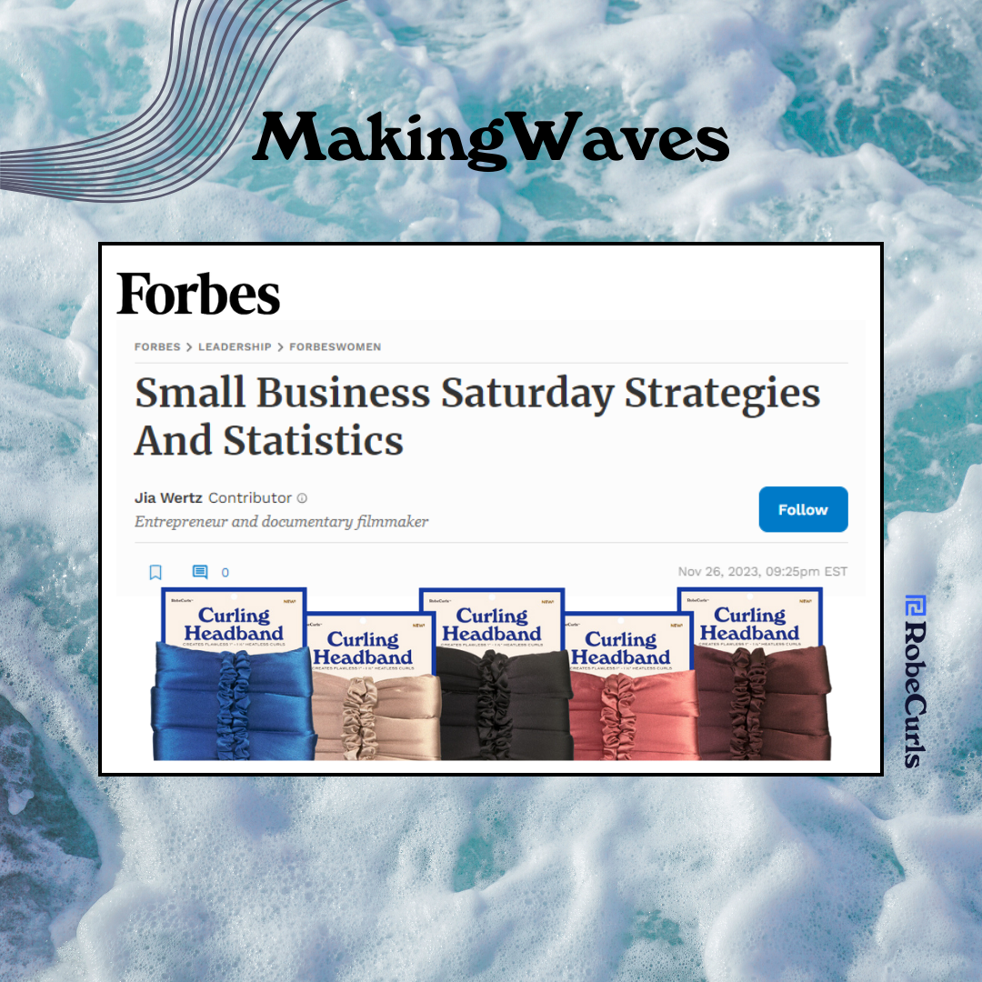 RobeCurls' Personalized Customer Support Graces Forbes: A Small Business Triumph